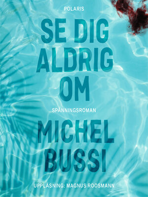 cover image of Se dig aldrig om